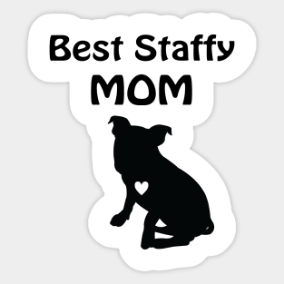 Best Staffy Mom Sticker